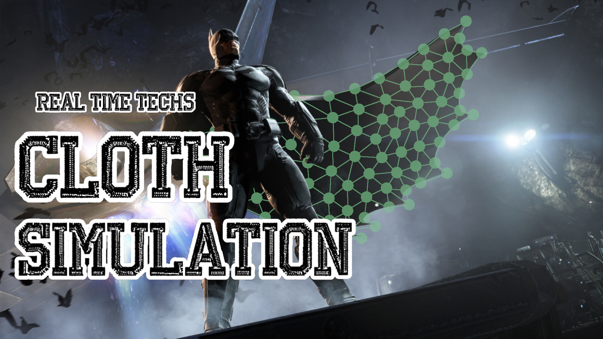Cloth simulation – Real-Time Techs #1
